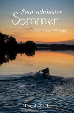 Sein schönster Sommer - Walther, J.