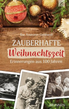 Zauberhafte Weihnachtszeit - Ammann-Gebhardt, Ilse