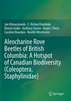 Aleocharine Rove Beetles of British Columbia: A Hotspot of Canadian Biodiversity (Coleoptera, Staphylinidae) - Klimaszewski, Jan;Hoebeke, E. Richard;Godin, Benoit