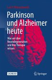 Parkinson und Alzheimer heute