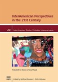 InterAmerican Perspectives in the 21st Century