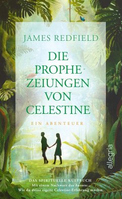 Die Prophezeiungen von Celestine - Redfield, James