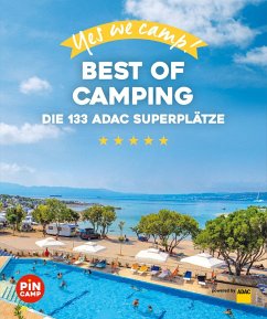 Yes we camp! Best of Camping - Siefert, Heidi