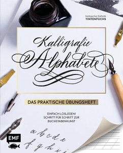 Kalligrafie Alphabete - Das praktische Übungsheft - Safarik, Natascha