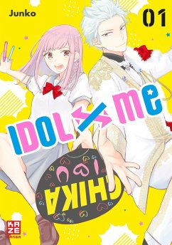 Idol x Me Bd.1 - Junko