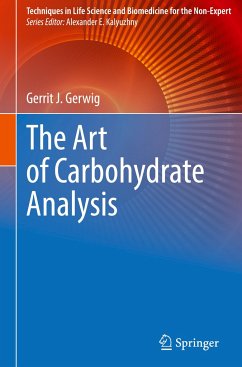 The Art of Carbohydrate Analysis - Gerwig, Gerrit J.