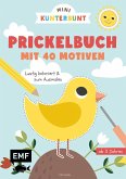 Mini Kunterbunt - Mein erstes Prickelbuch für Kinder ab 3 Jahren