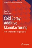 Cold Spray Additive Manufacturing (eBook, PDF)