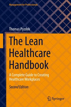 The Lean Healthcare Handbook (eBook, PDF) - Pyzdek, Thomas