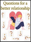 Questions for a better relationship (eBook, ePUB)