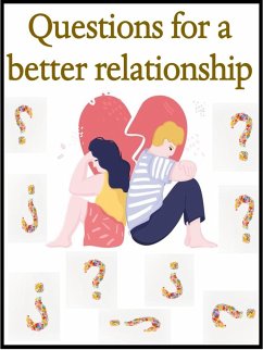 Questions for a better relationship (eBook, ePUB) - Heal, Angela