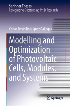 Modelling and Optimization of Photovoltaic Cells, Modules, and Systems (eBook, PDF) - Rodríguez Gallegos, Carlos David