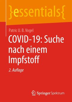 COVID-19: Suche nach einem Impfstoff (eBook, PDF) - Vogel, Patric U. B.