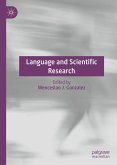 Language and Scientific Research (eBook, PDF) Language and Scientific Research (eBook, PDF)