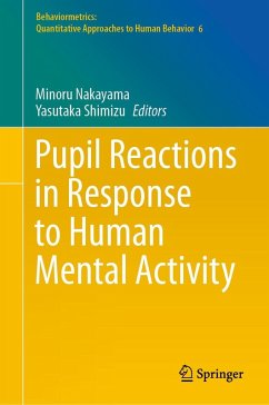 Pupil Reactions in Response to Human Mental Activity (eBook, PDF)