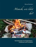 Mensch, wie lebst du? (eBook, ePUB)