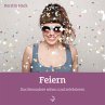 Feiern (eBook, ePUB) - Bild 1