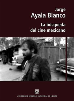 Cover La búsqueda del cine mexicano (eBook, ePUB)