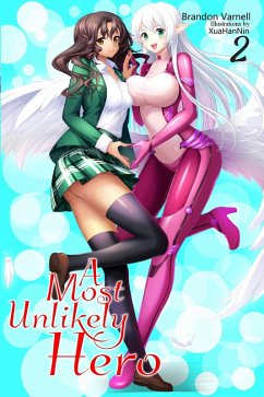 Cover A Most Unlikely Hero, Volume 2 (eBook, ePUB)