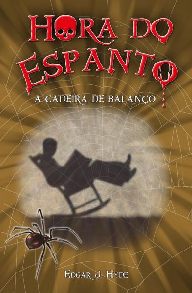 Hora do espanto - A cadeira de balanço (eBook, ePUB)