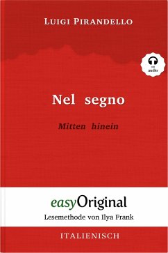 Nel segno / Mitten hinein (mit Audio) (eBook, ePUB) - Pirandello, Luigi