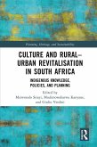 Culture and Rural-Urban Revitalisation in South Africa (eBook, PDF)