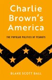 Charlie Brown's America (eBook, PDF) Charlie Brown's America (eBook, PDF)