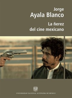 Cover La ñerez del cine mexicano (eBook, ePUB)
