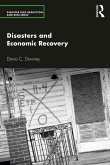 Disasters and Economic Recovery (eBook, ePUB)