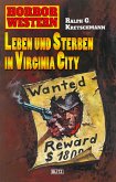 Horror Western 05: Leben und Sterben in Virginia (eBook, ePUB)