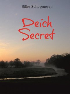 Deich Secret (eBook, ePUB) - Schopmeyer, Silke