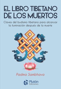 El libro tibetano de los muertos (eBook, ePUB) - Sambhava, Padma