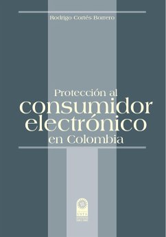 Cover Protección al consumidor electrónico en Colombia (eBook, ePUB)