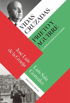 Cover Vidas cruzadas: Prieto y Aguirre (eBook, ePUB)