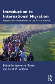 Introduction to International Migration (eBook, PDF) Introduction to International Migration (eBook, PDF)