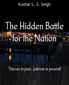 The Hidden Battle for the Nation (eBook, ePUB) - S., Kushal; Singh, S.