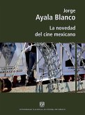 La novedad del cine mexicano (eBook, ePUB)