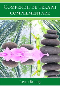 Compendii de terapii complementare (eBook, ePUB) - Bulus, Liviu