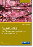 Spiritualität im Pflegemanagement von Krankenhäusern (eBook, PDF)