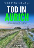 Tod in Aurich. Ostfrieslandkrimi (eBook, ePUB)