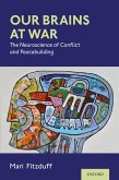 Our Brains at War (eBook, ePUB)