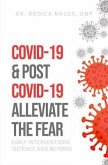 COVID-19 & Post COVID-19 Alleviate the Fear (eBook, ePUB)
