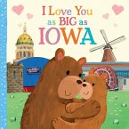 I Love You as Big as Iowa I Love You as Big as Iowa