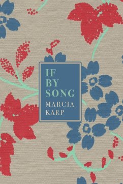 If by Song - Karp, Marcia