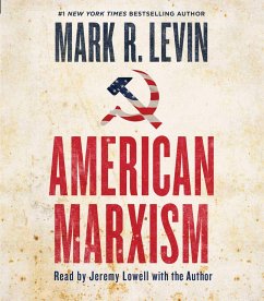 American Marxism - Levin, Mark R.