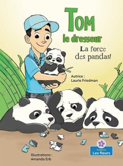 La Force Des Pandas! (Panda Power!) - Friedman, Laurie