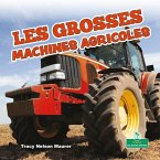 Les Grosses Machines Agricoles (Big Farm Machines)