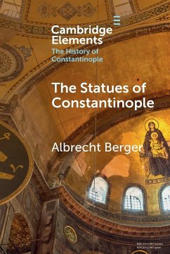 The Statues of Constantinople - Berger, Albrecht