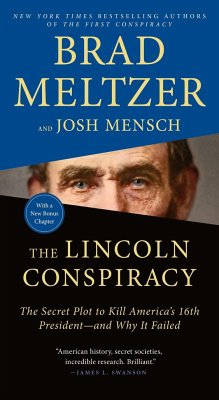 The Lincoln Conspiracy - Meltzer, Brad; Mensch, Josh