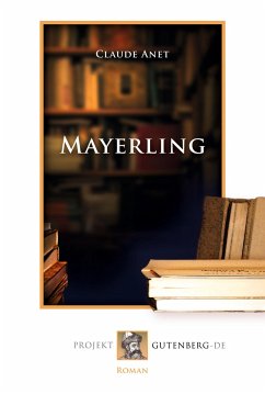 Mayerling - Anet, Claude